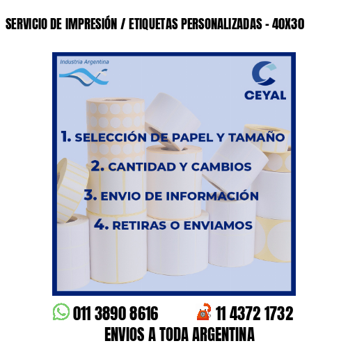 SERVICIO DE IMPRESIÓN / ETIQUETAS PERSONALIZADAS - 40X30