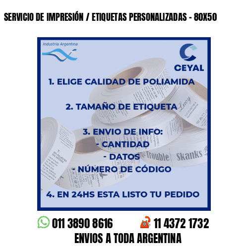 SERVICIO DE IMPRESIÓN / ETIQUETAS PERSONALIZADAS - 80X50