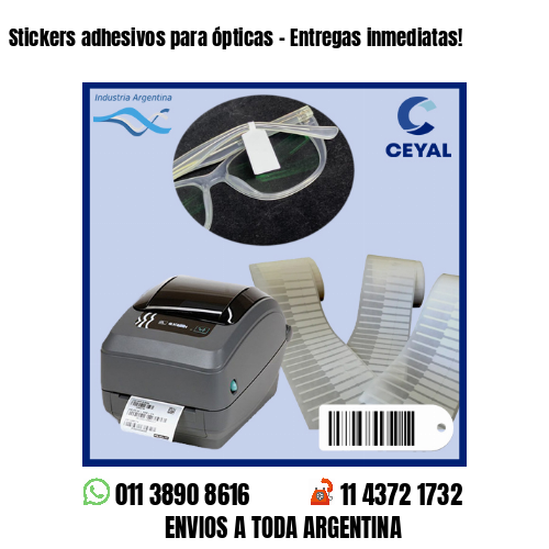 Stickers adhesivos para ópticas - Entregas inmediatas!