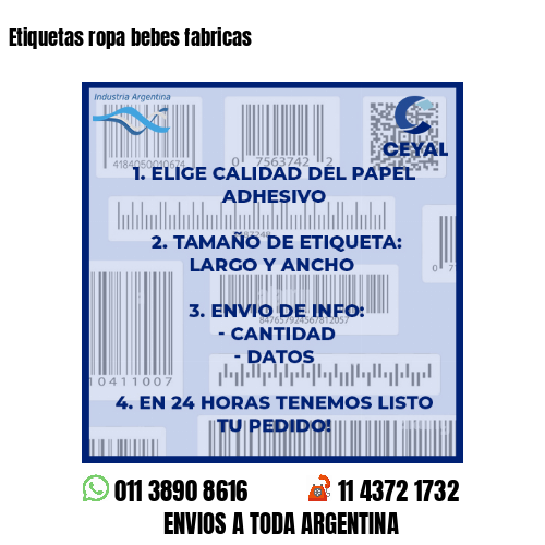 Etiquetas ropa bebes fabricas