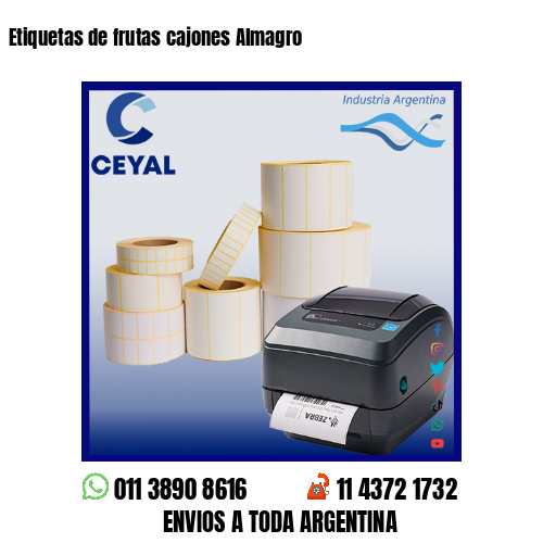 Etiquetas de frutas cajones Almagro