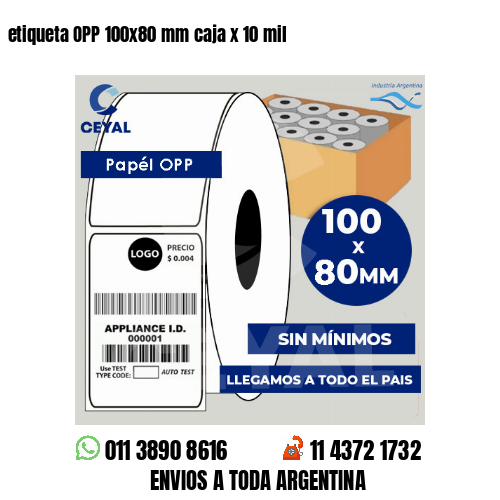 etiqueta OPP 100×80 mm caja x 10 mil