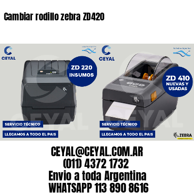 Cambiar rodillo zebra ZD420