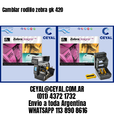 Cambiar rodillo zebra gk 420