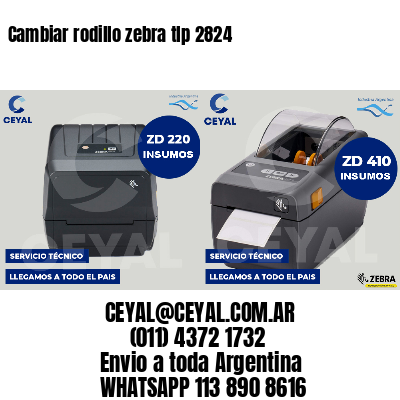 Cambiar rodillo zebra tlp 2824