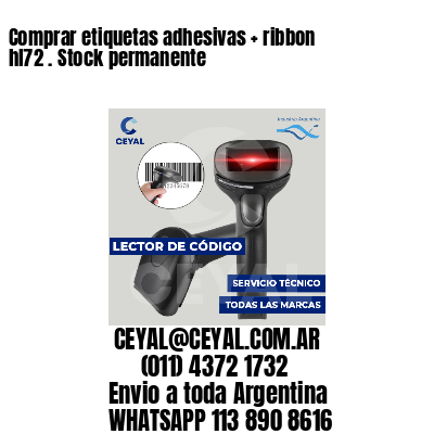 Comprar etiquetas adhesivas   ribbon hl72 . Stock permanente