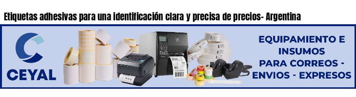 Etiquetas adhesivas para una identificación clara y precisa de precios- Argentina