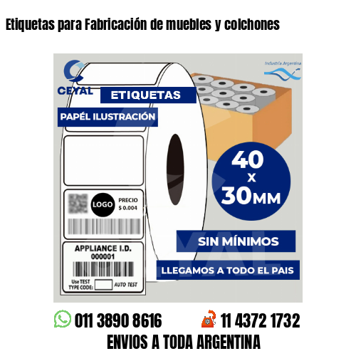 Etiquetas para Fabricación de muebles y colchones