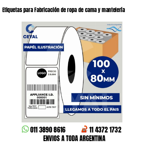 Etiquetas para Fabricación de ropa de cama y mantelería