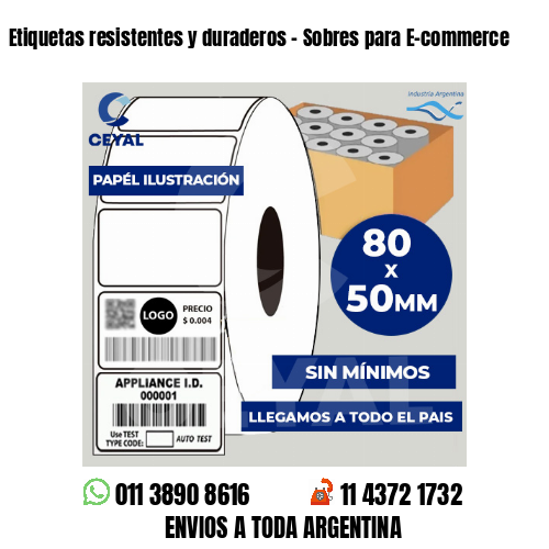 Etiquetas resistentes y duraderos – Sobres para E-commerce