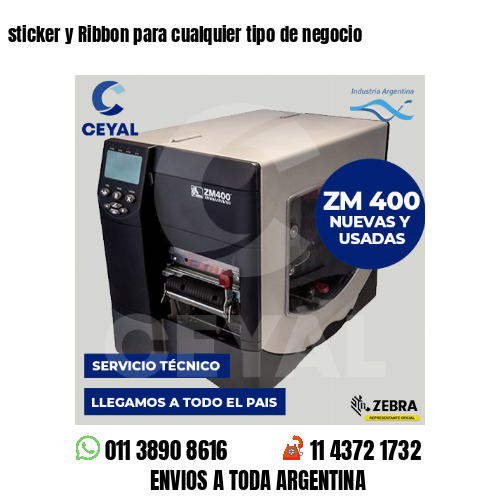 sticker y Ribbon para cualquier tipo de negocio