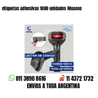 etiquetas adhesivas 1000 unidades Museos