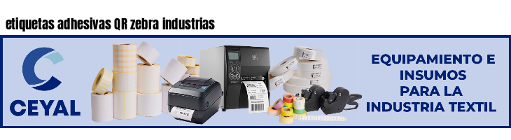 etiquetas adhesivas QR zebra industrias