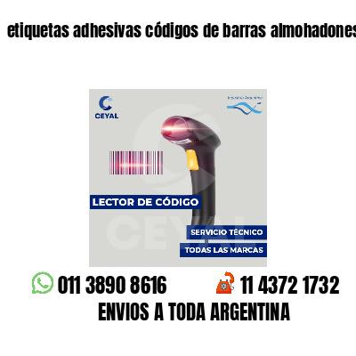 etiquetas adhesivas códigos de barras almohadones