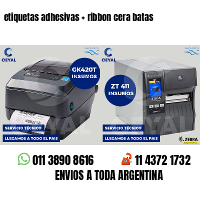 etiquetas adhesivas   ribbon cera batas