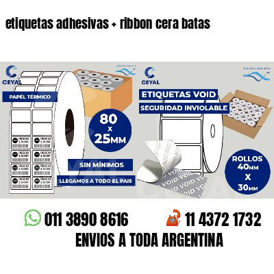 etiquetas adhesivas   ribbon cera batas