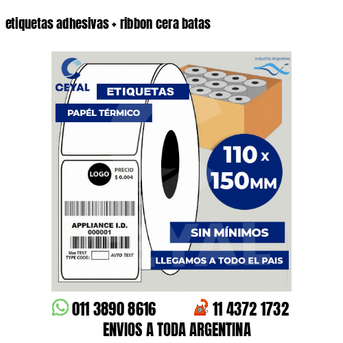 etiquetas adhesivas   ribbon cera batas