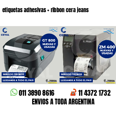 etiquetas adhesivas   ribbon cera jeans