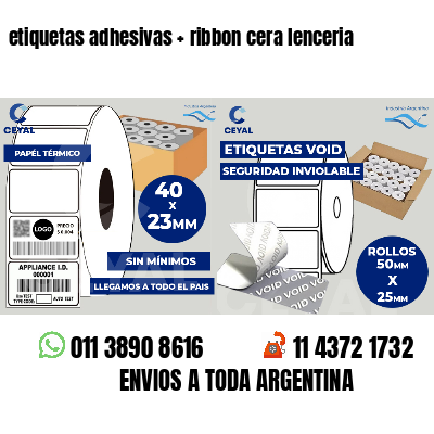 etiquetas adhesivas   ribbon cera lenceria