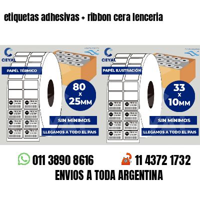 etiquetas adhesivas   ribbon cera lenceria