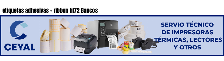 etiquetas adhesivas   ribbon hl72 Bancos