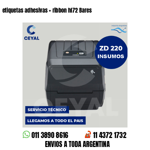 etiquetas adhesivas   ribbon hl72 Bares