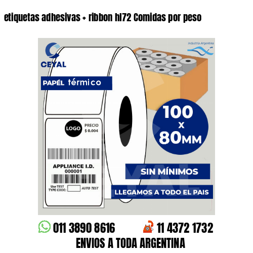 etiquetas adhesivas   ribbon hl72 Comidas por peso