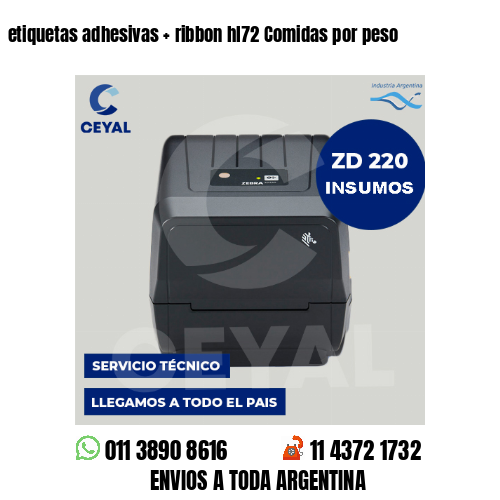 etiquetas adhesivas   ribbon hl72 Comidas por peso