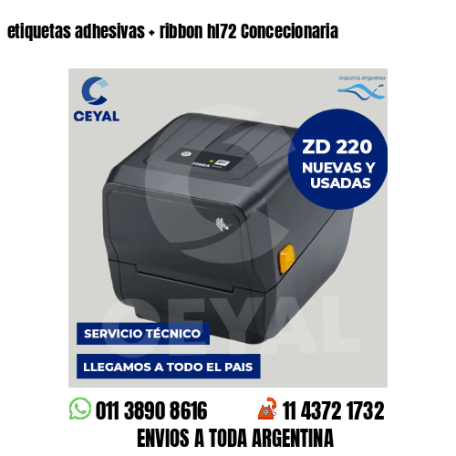 etiquetas adhesivas   ribbon hl72 Concecionaria