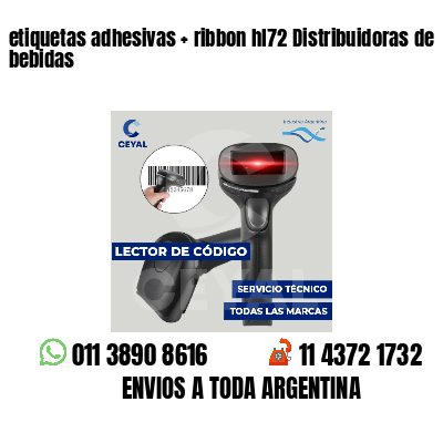 etiquetas adhesivas   ribbon hl72 Distribuidoras de bebidas