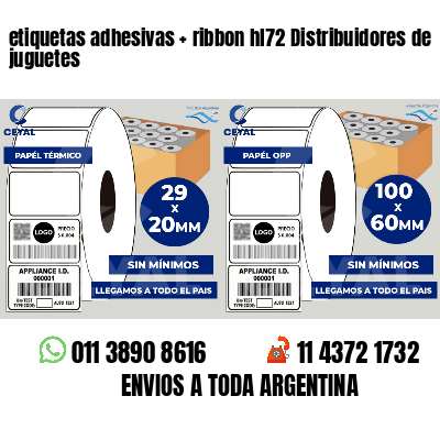 etiquetas adhesivas   ribbon hl72 Distribuidores de juguetes