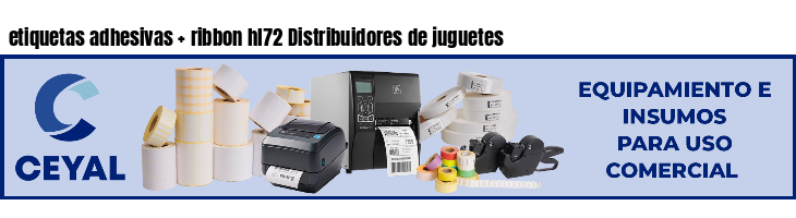 etiquetas adhesivas   ribbon hl72 Distribuidores de juguetes