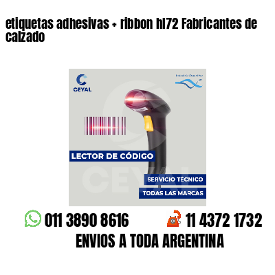 etiquetas adhesivas   ribbon hl72 Fabricantes de calzado