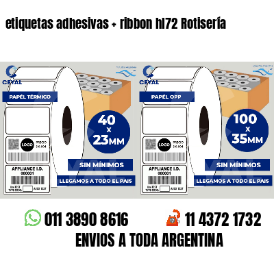 etiquetas adhesivas   ribbon hl72 Rotisería