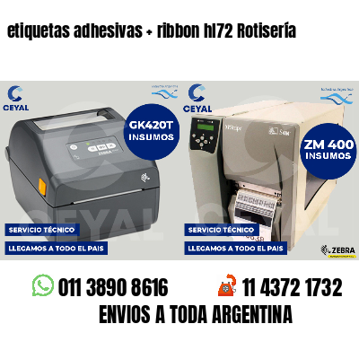 etiquetas adhesivas   ribbon hl72 Rotisería