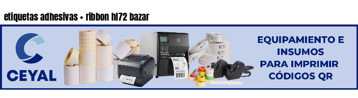 etiquetas adhesivas   ribbon hl72 bazar