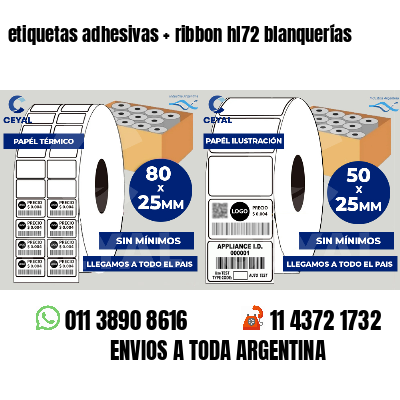 etiquetas adhesivas   ribbon hl72 blanquerías