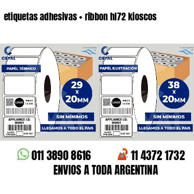 etiquetas adhesivas   ribbon hl72 kioscos