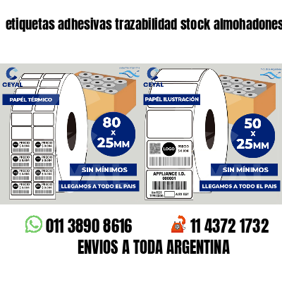 etiquetas adhesivas trazabilidad stock almohadones