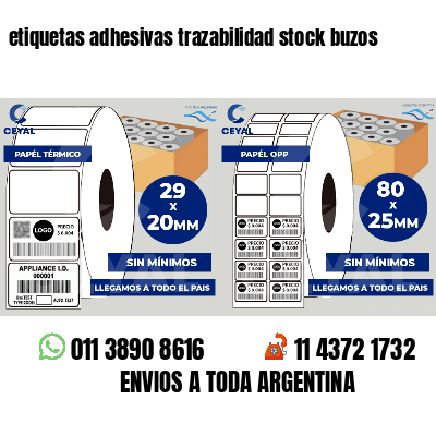 etiquetas adhesivas trazabilidad stock buzos