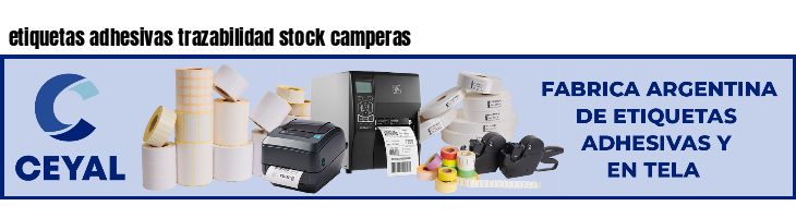 etiquetas adhesivas trazabilidad stock camperas