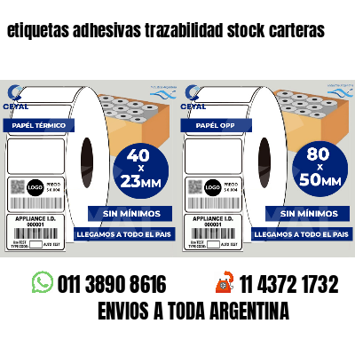 etiquetas adhesivas trazabilidad stock carteras