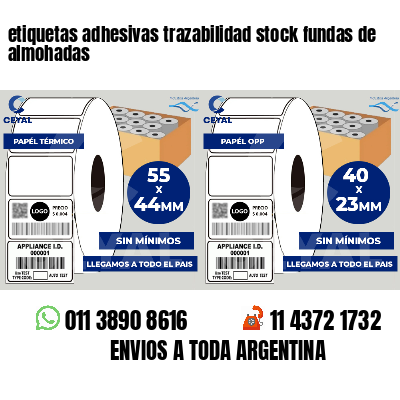 etiquetas adhesivas trazabilidad stock fundas de almohadas