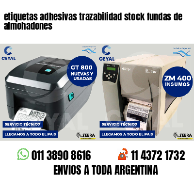 etiquetas adhesivas trazabilidad stock fundas de almohadones