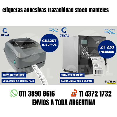 etiquetas adhesivas trazabilidad stock manteles