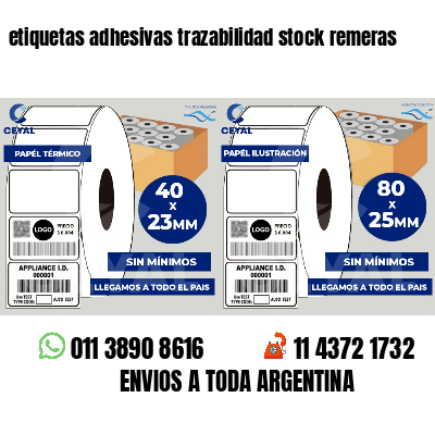 etiquetas adhesivas trazabilidad stock remeras