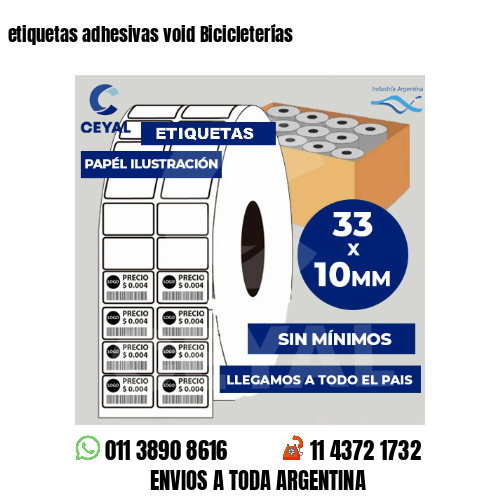 etiquetas adhesivas void Bicicleterías