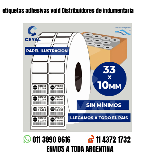 etiquetas adhesivas void Distribuidores de indumentaria