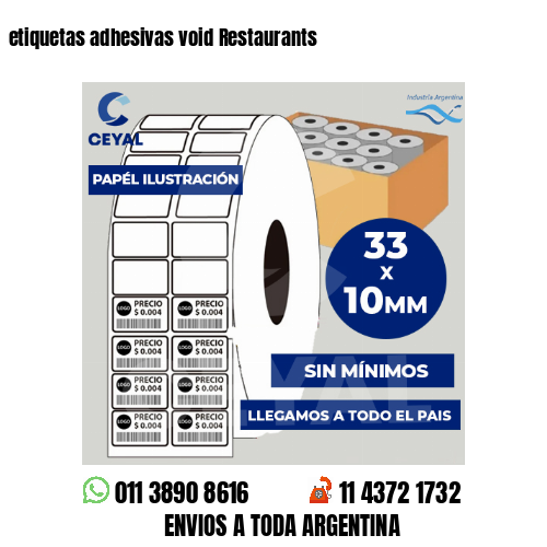 etiquetas adhesivas void Restaurants