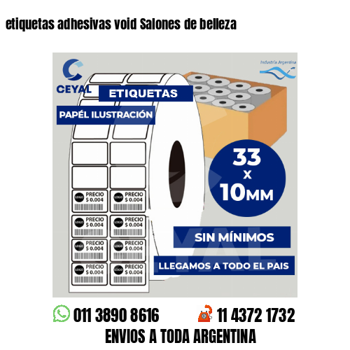 etiquetas adhesivas void Salones de belleza